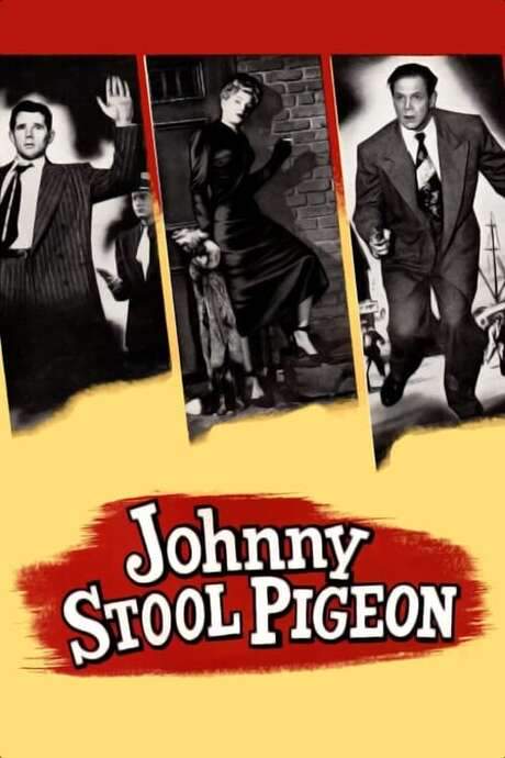 Johnny Stool Pigeon